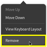 GNOME Settings keyboard layout dropdown with the "Remove"option selected